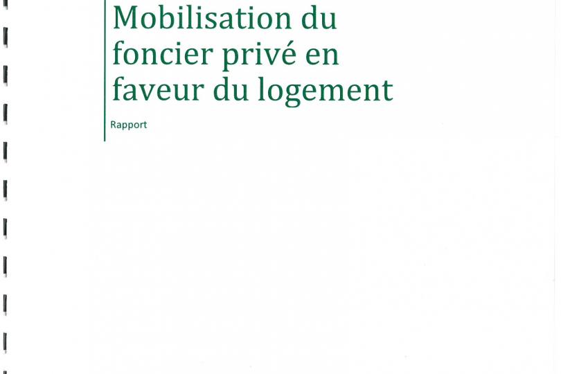 Mobilisation du foncier privé en faveur du logement (Mars 2016)